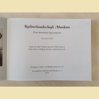 Kulturlandschaft Muskau - Eine historische Spurensuche