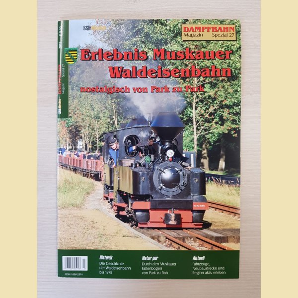 Dampfbahn-Magazin Spezial Nr. 27: Erlebnis Muskauer Waldeisenbahn – nostalgisch von Park zu Park